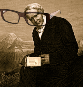 [Humboldt med glasögon.]